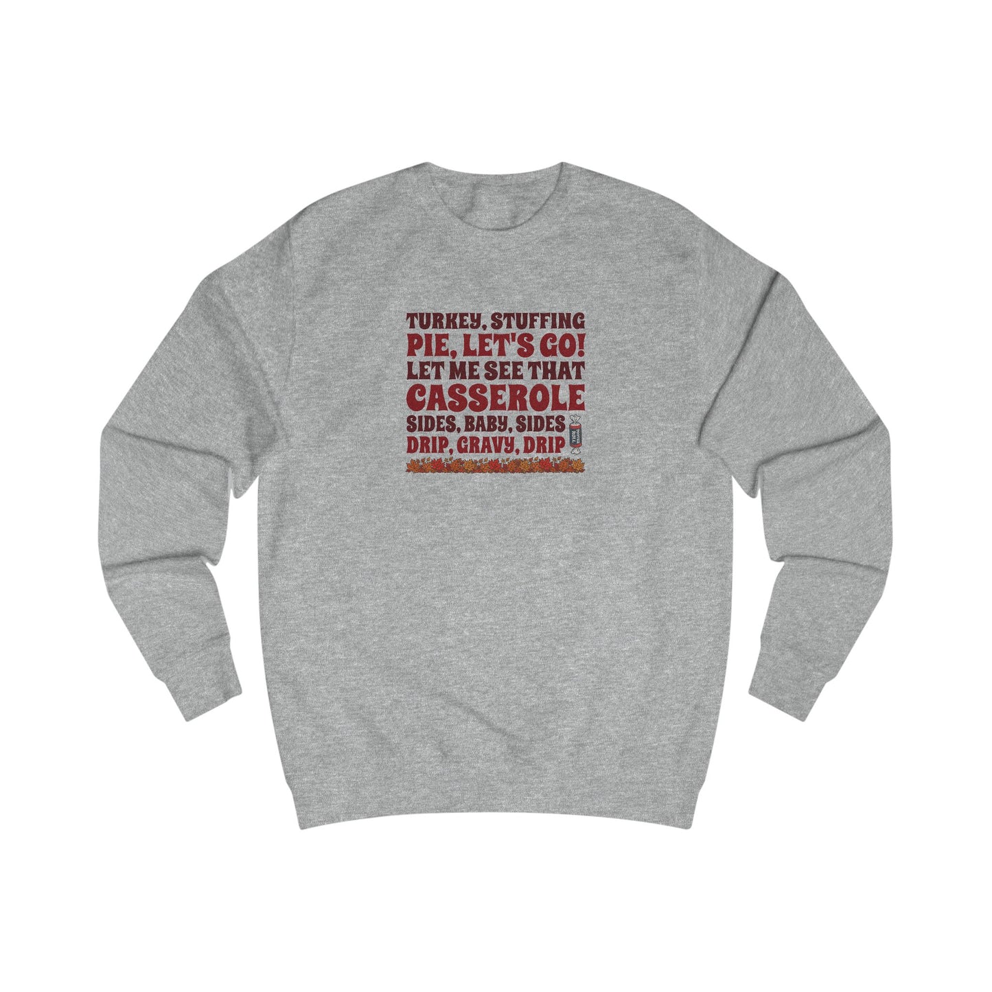 Let Me See That Casserole — Tootsee Roll Retro Sweatshirt (Light)