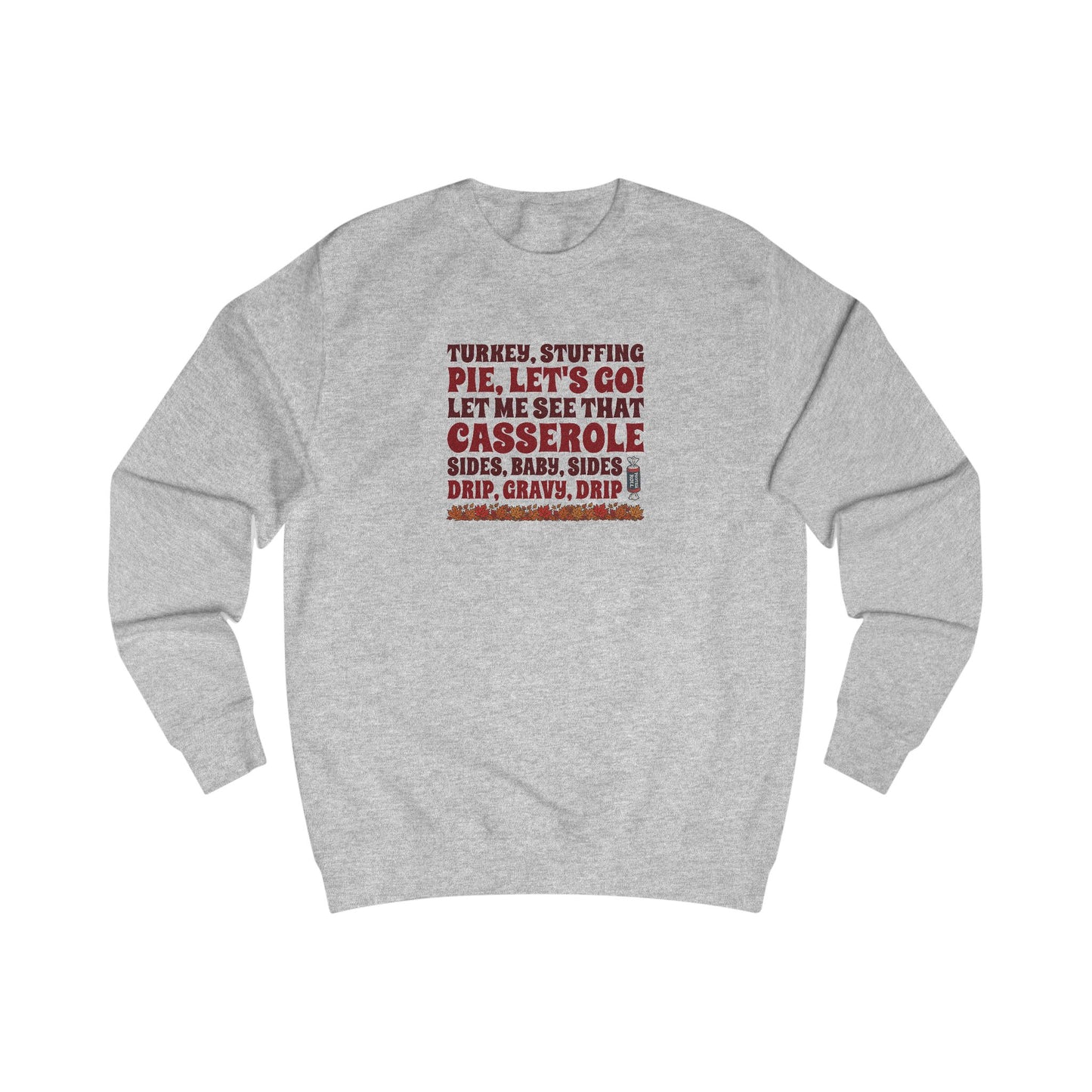 Let Me See That Casserole — Tootsee Roll Retro Sweatshirt (Light)