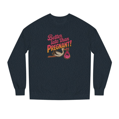Better Late Than Pregnant! — Blanche Devereaux Sweatshirt (Dark)