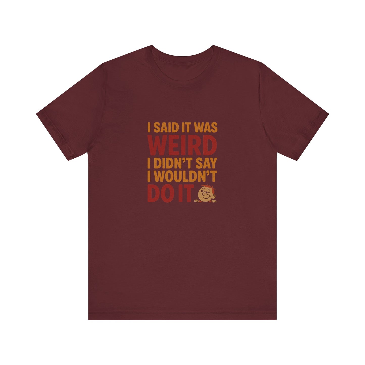 It's Weird, But I'm Interested (Colorful) — Retro Tee (Dark)