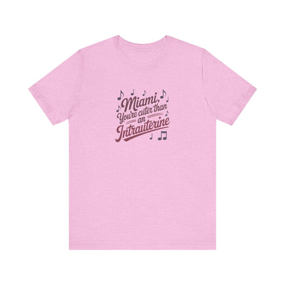 Cuter Than An Intrauterine — Golden Girls Retro Tee (Light)