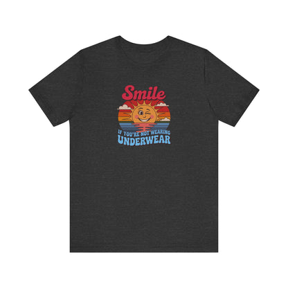 Smile If You’re Not Wearing Underwear — Retro Tee (Dark)