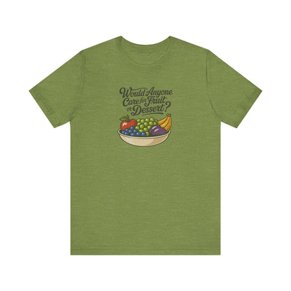 Would Anyone Care for Fruit or Dessert? — Clue Retro Tee (Light)