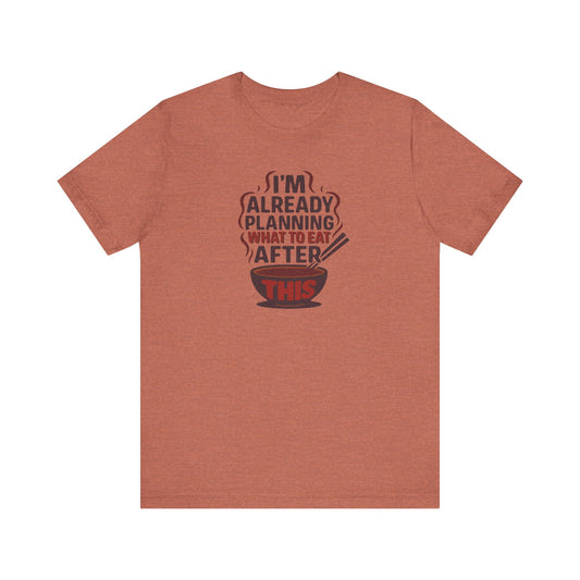 Planning What to Eat After This — Retro Foodie Tee (Light)