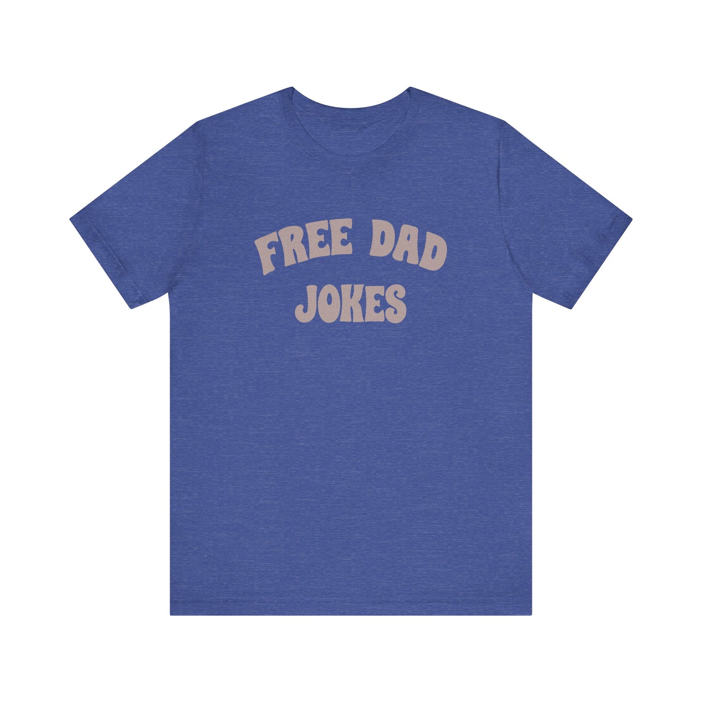 Free Dad Jokes Shirt — Funny Dad Gift, Retro Pun Tee