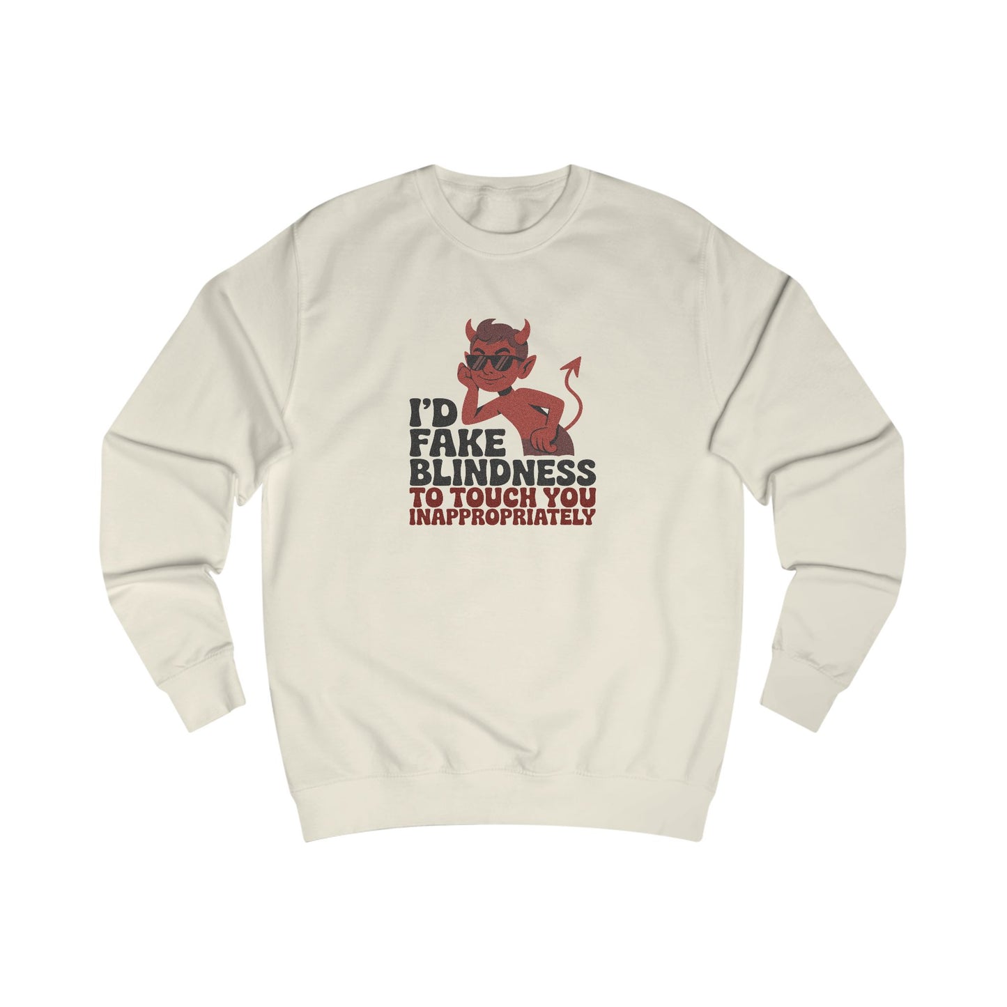 Fake Blindness? The Devil Made Me Do It! — Retro Sweatshirt (Light)