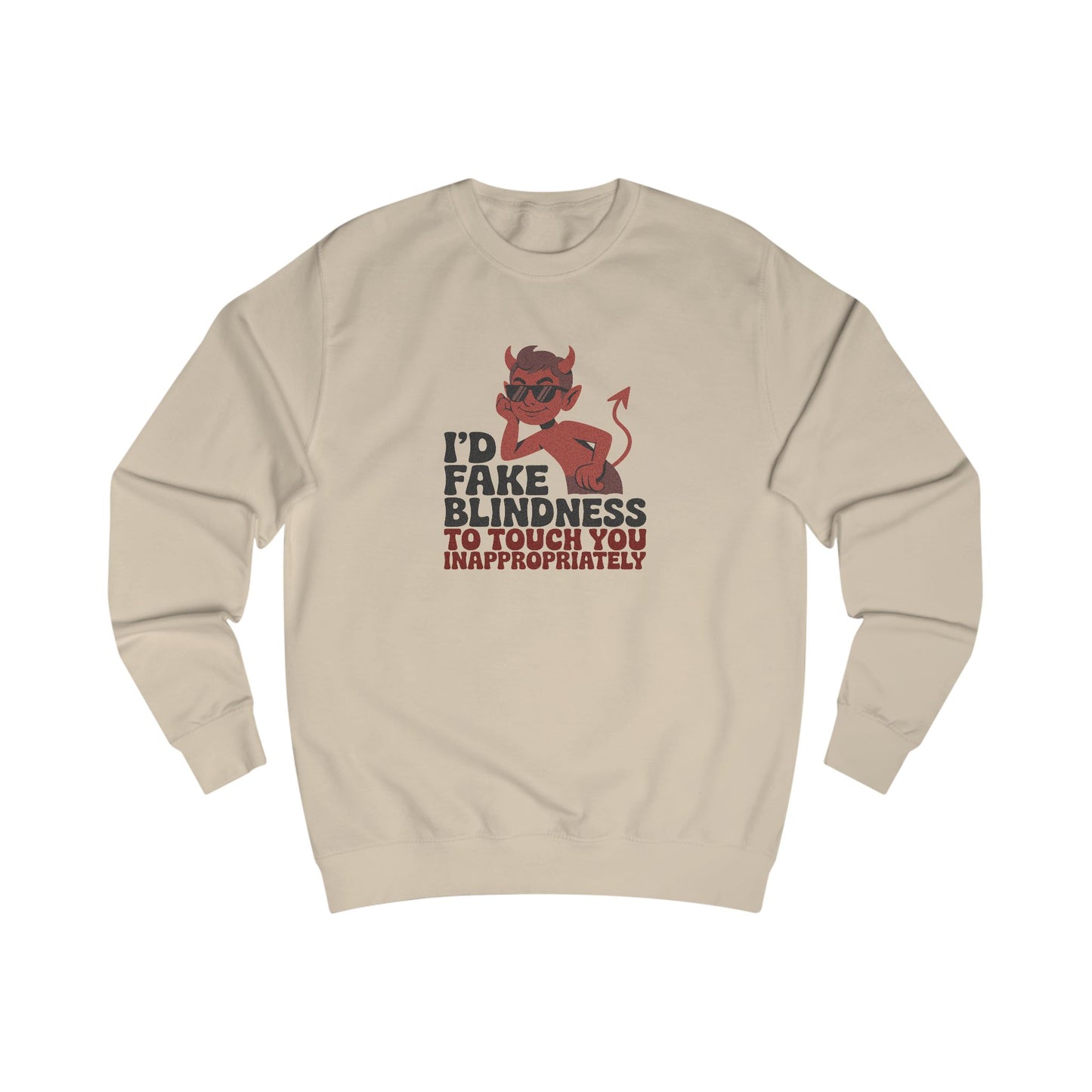 Fake Blindness? The Devil Made Me Do It! — Retro Sweatshirt (Light)