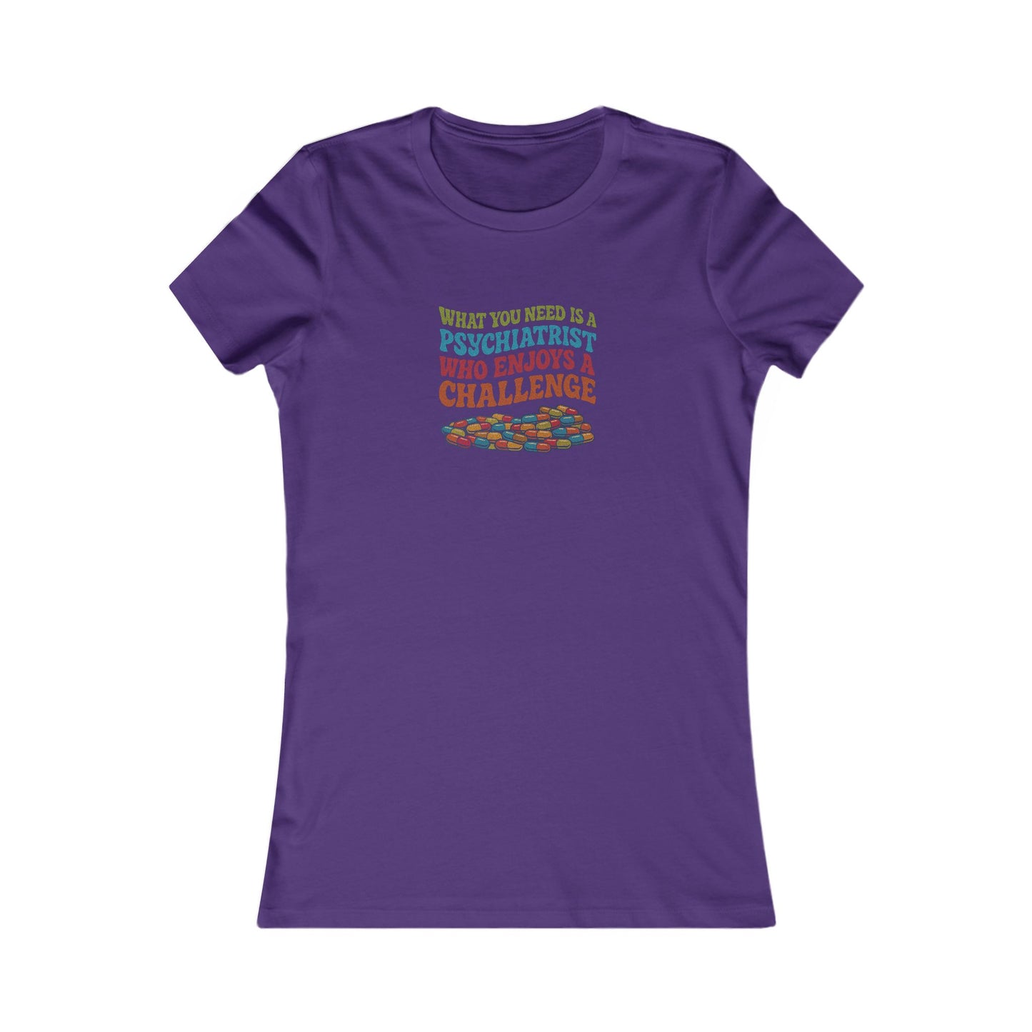 You Need a Psychiatrist — Dorothy Zbornak Women's Tee (Dark)