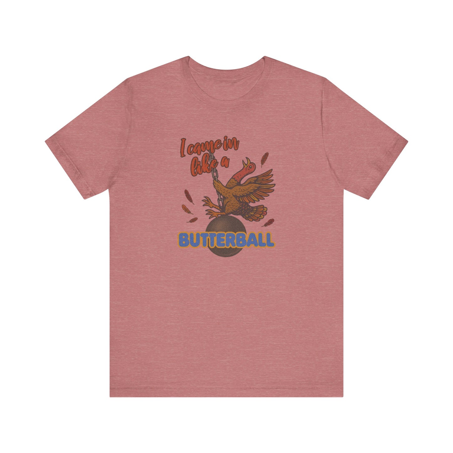 Like a Butterball — Miley Cyrus Thanksgiving Parody Retro Tee (Light)