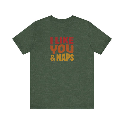 I Like You & Naps (Warm Gradient) — Retro Loungewear Tee (Dark)