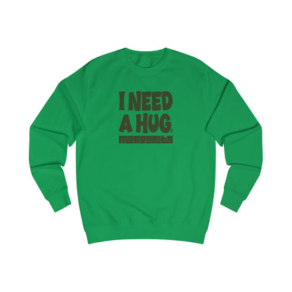 I Need a Huge Margarita – Bar Humor Retro Sweatshirt (Light)
