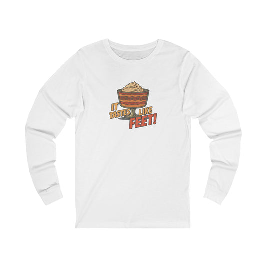 It Tastes Like Feet! — Thanksgiving Trifle Retro Long Sleeve (Light)