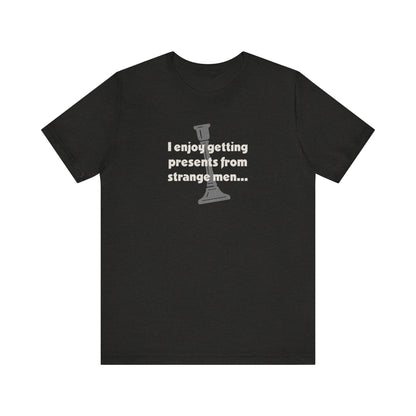 I Enjoy Getting Presents From Strange Men — Clue Retro Tee (Dark)