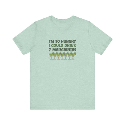 I’m So Hungry I Could Drink 7 Margaritas – Retro Tee (Light)