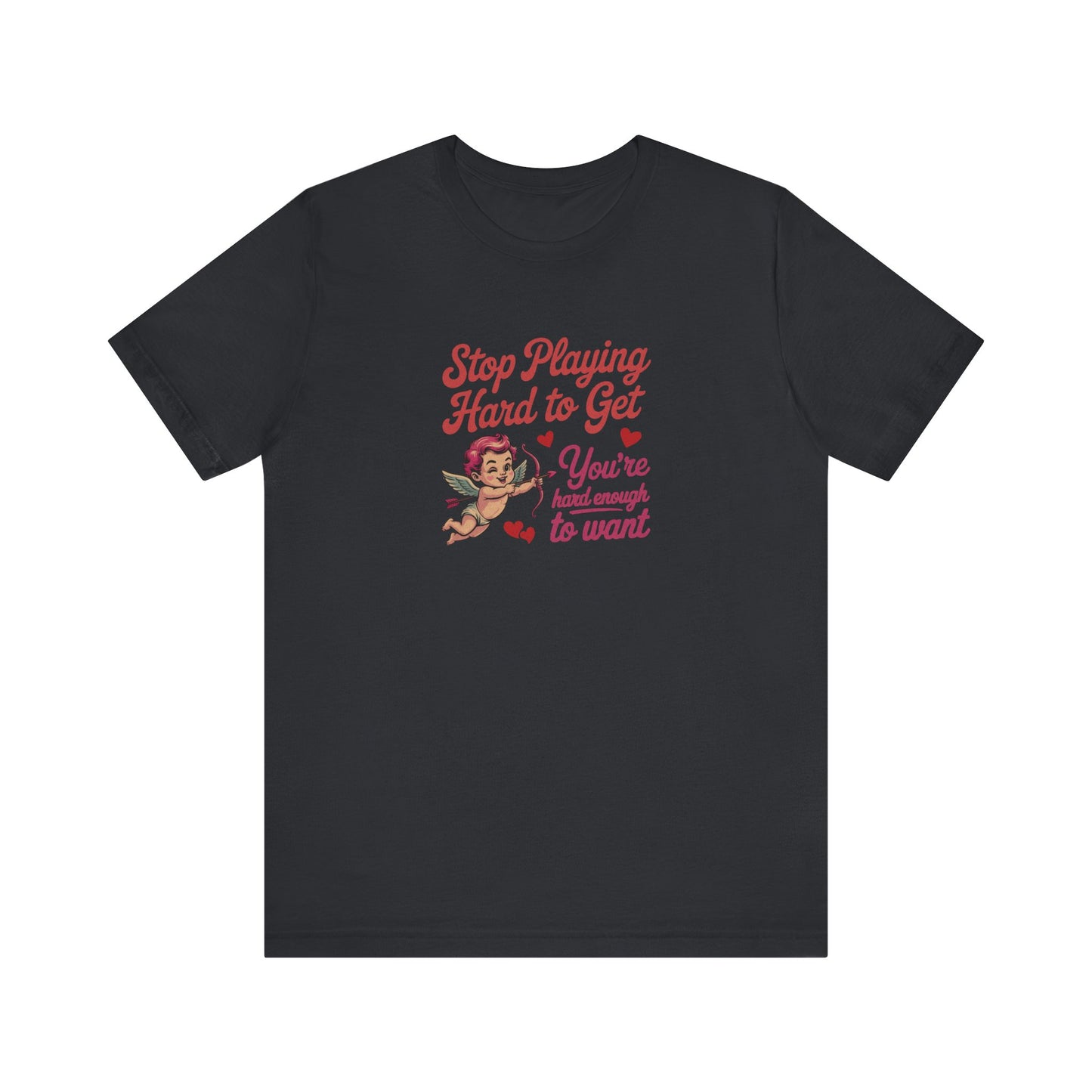 Stop Playing Hard to Get — Retro Cupid Tee (Dark)