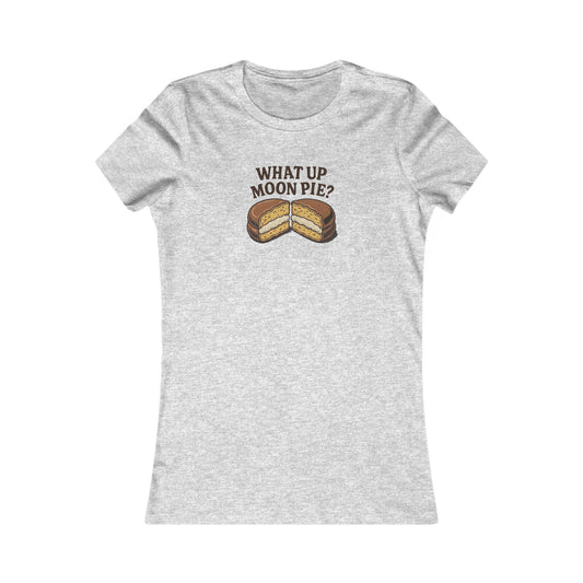 What Up, Moon Pie? — Big Bang Theory Retro Women's Tee (Light)
