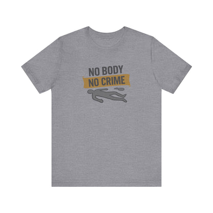 No Body, No Crime — Psych Crime Scene Retro Tee (Light)