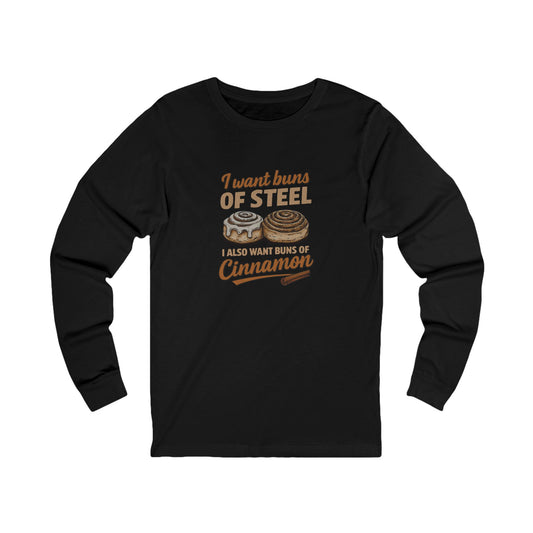 Buns of Steel (and Cinnamon) — Workout Long Sleeve (Dark)