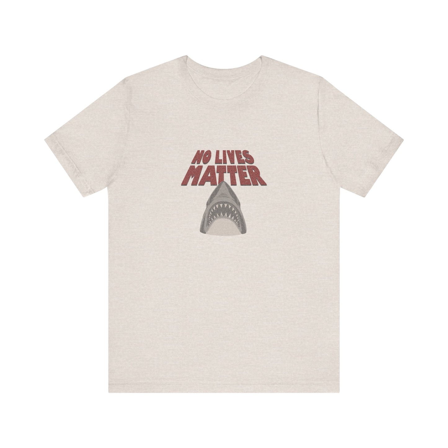No Lives Matter — Jaws-Inspired Retro Tee (Light)