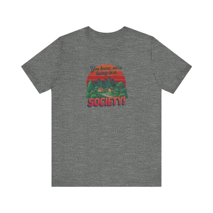 We’re Living in a Society! — Seinfeld Retro Tee (Light)