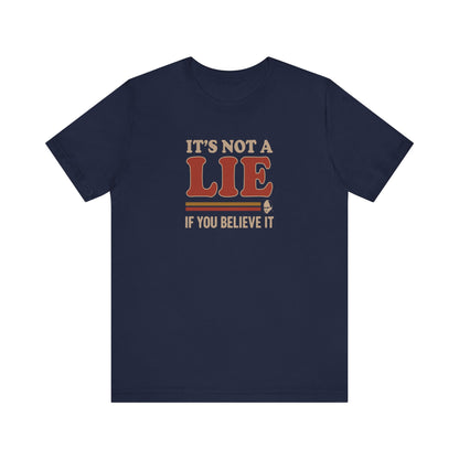 It’s Not a Lie, If You Believe It — George Costanza Retro Tee (Dark)