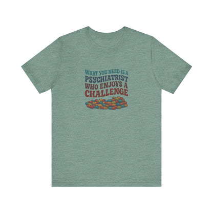 You Need a Psychiatrist — Dorothy Zbornak Retro Tee (Light)