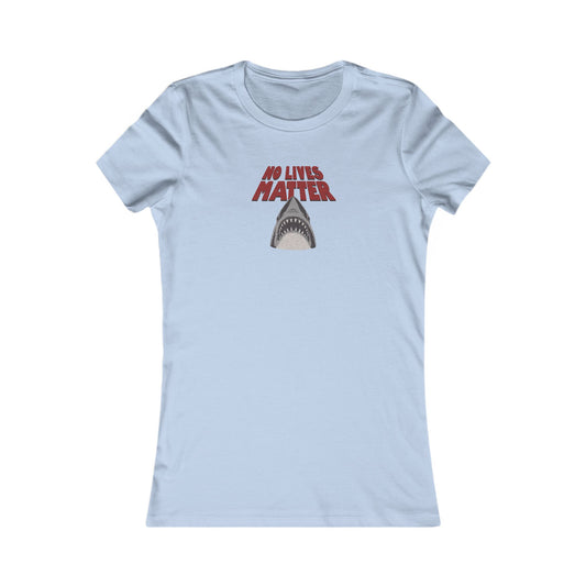 No Lives Matter — Jaws-Inspired Retro Women's Tee (Light)