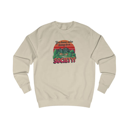 We’re Living in a Society! — Seinfeld Retro Sweatshirt (Light)