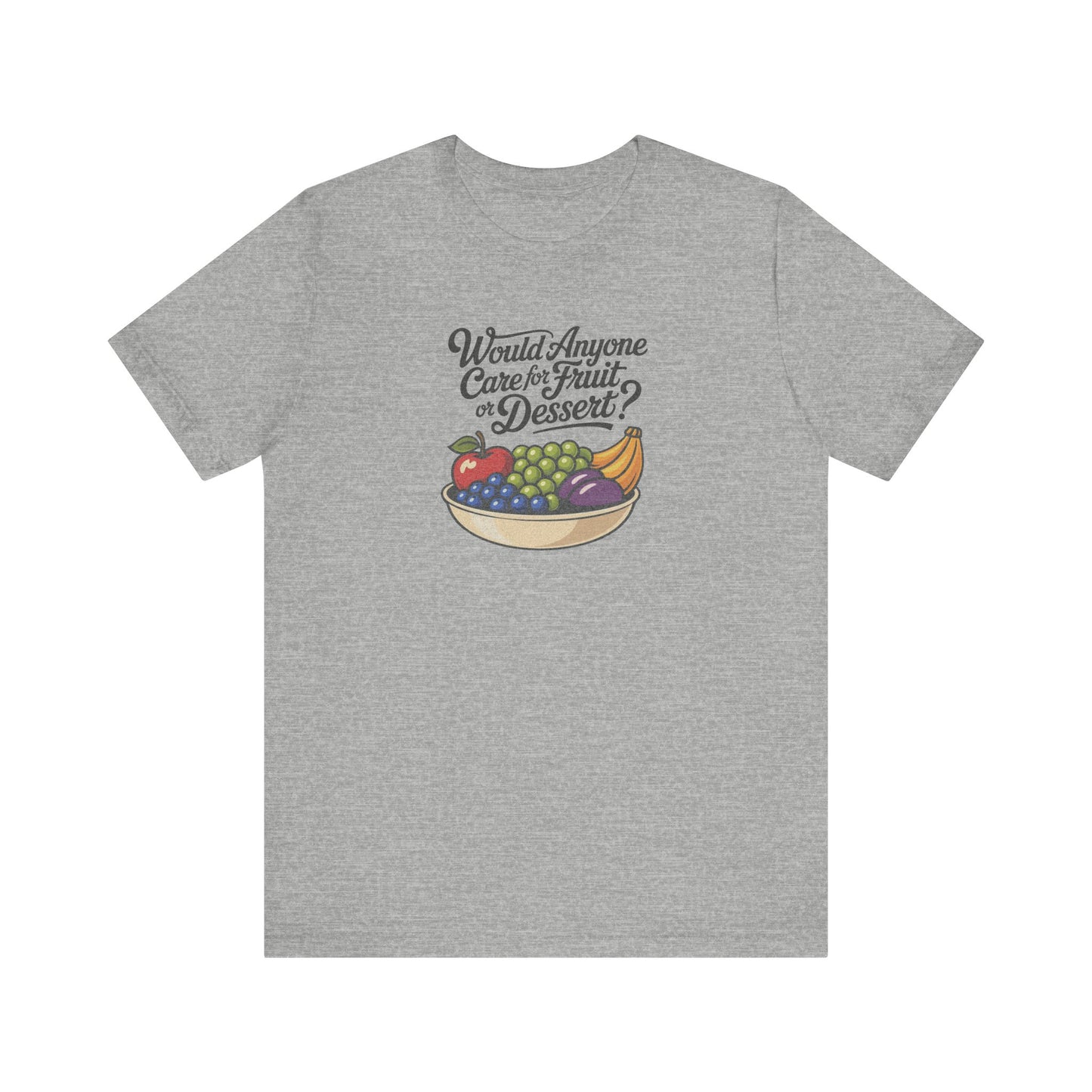 Would Anyone Care for Fruit or Dessert? — Clue Retro Tee (Light)