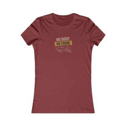 No Body, No Crime — Psych Crime Scene Retro Women's Tee (Dark)