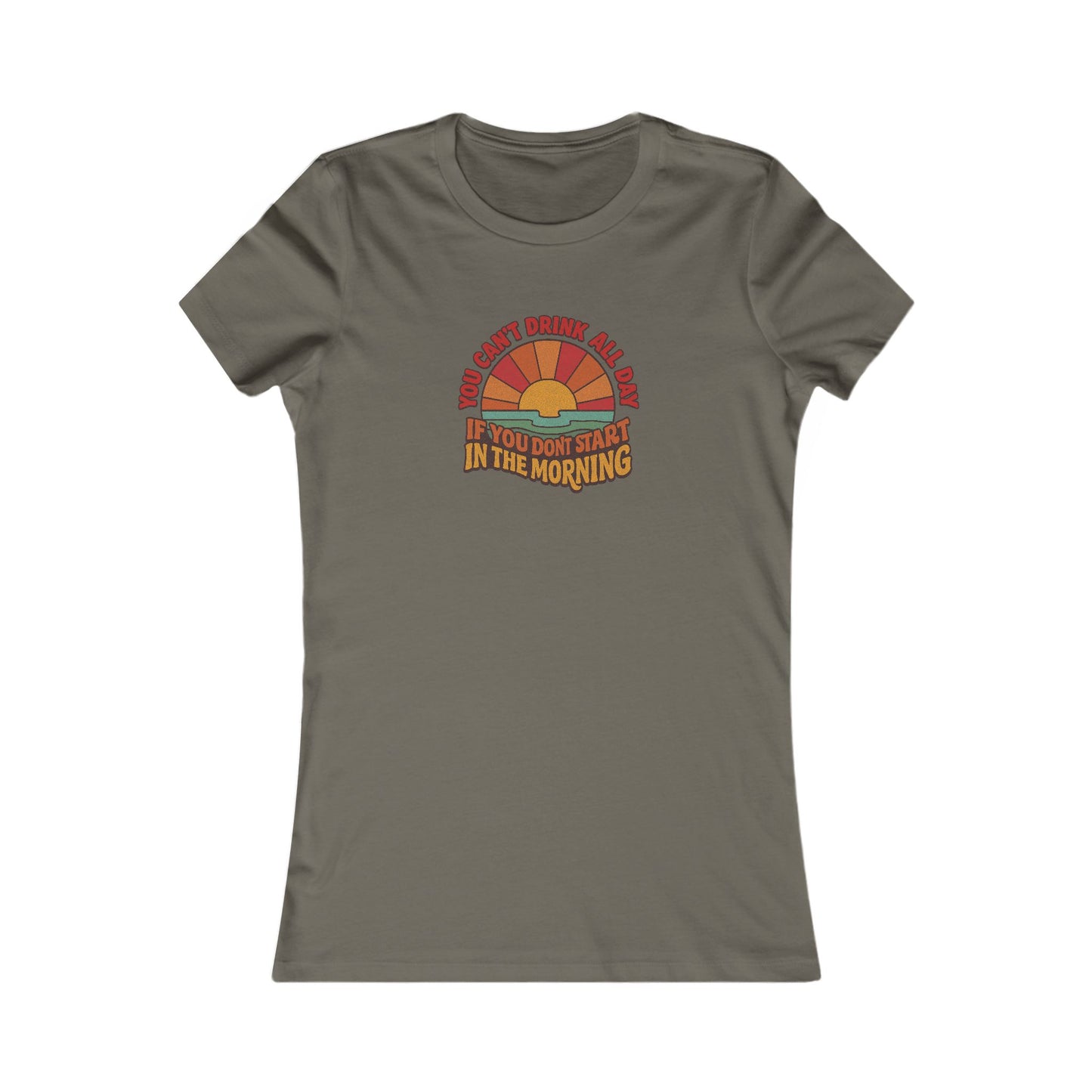 You Can't Drink All Day PSA — Retro Sunrise Women's Tee (Dark)