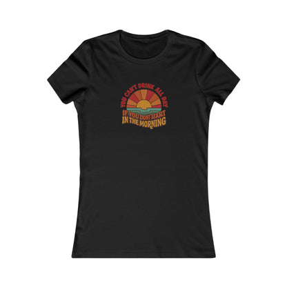 You Can't Drink All Day PSA — Retro Sunrise Women's Tee (Dark)