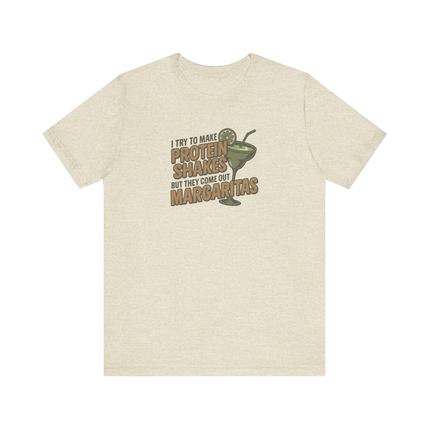 Protein Shakes (Oops, All Margaritas) — Retro Tee (Light)