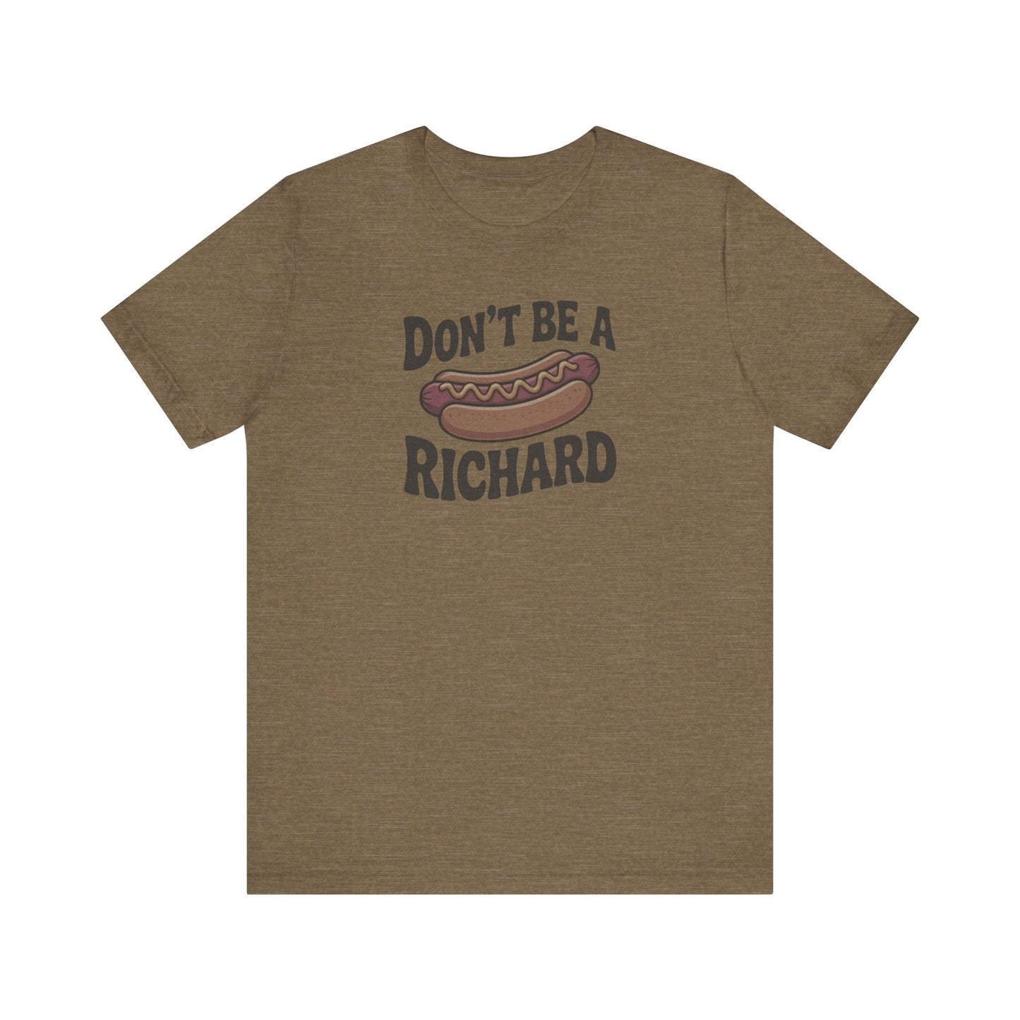 Don’t Be a Richard – Hotdog Roast Retro Tee (Light)