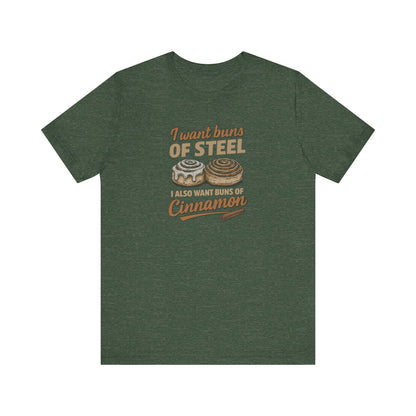 Buns of Steel (and Cinnamon) — Workout Retro Tee (Dark)