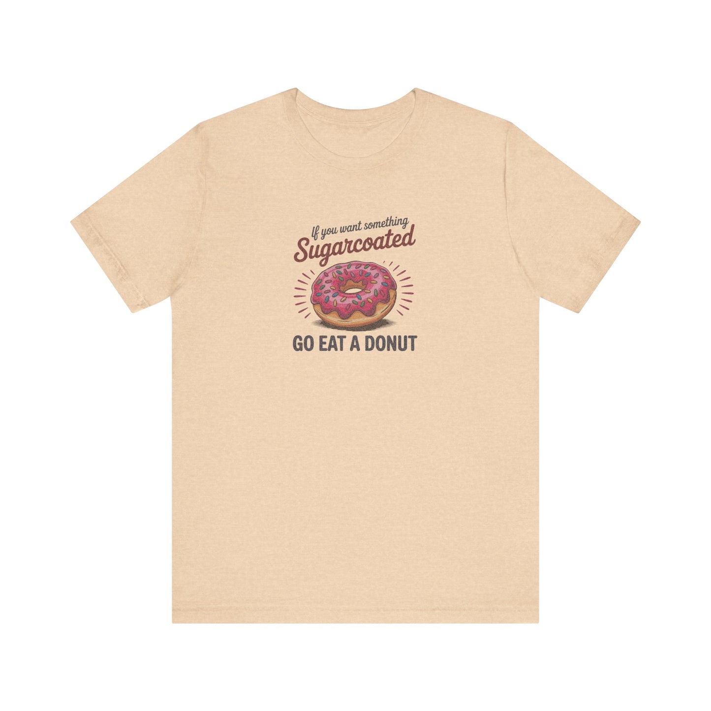 Sugarcoated (Go Eat a Donut) — Retro Graphic Tee (Light)