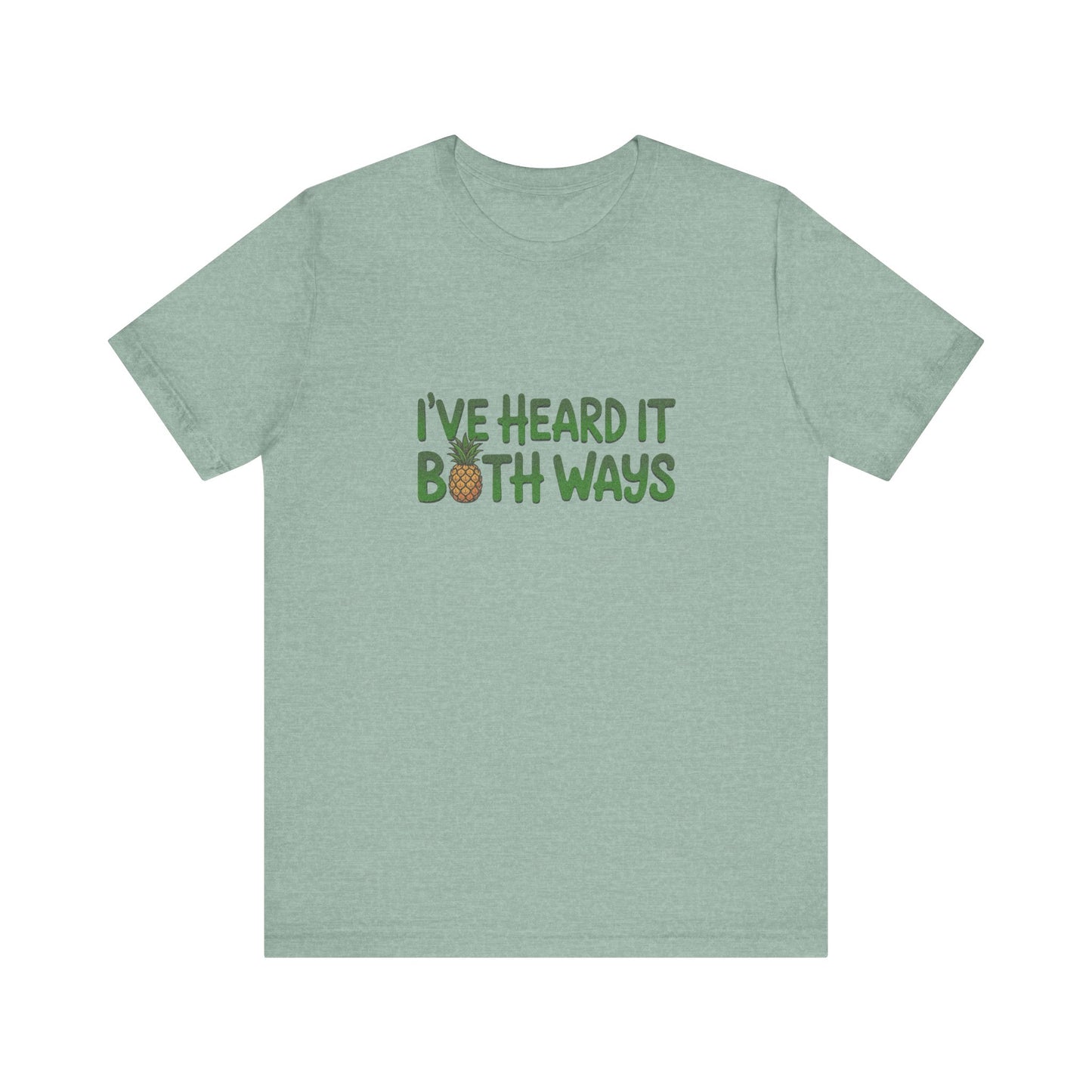 I’ve Heard It Both Ways — Psych Retro Tee (Light)