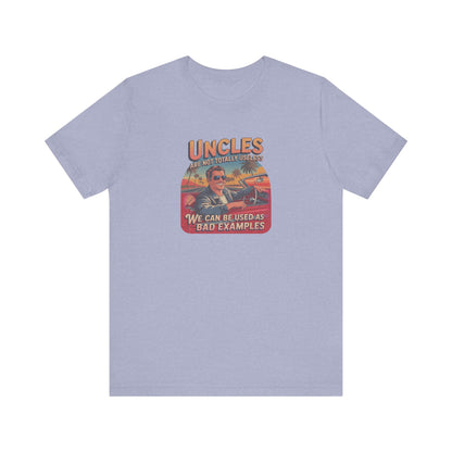 Uncles Are Not Useless (Bad Examples) — Retro Tee (Light)