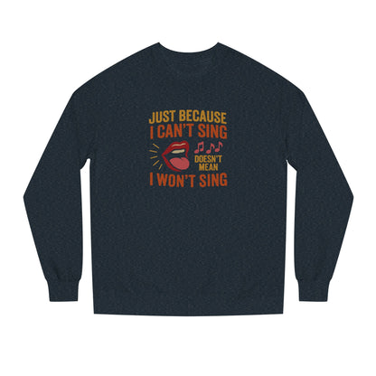 Sing Like Nobody’s Listening — Retro Sweatshirt (Dark)