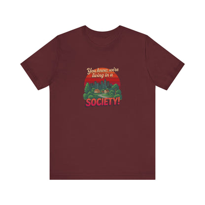 We’re Living in a Society! — Seinfeld Retro Tee (Dark)