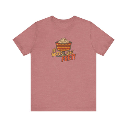 It Tastes Like Feet! — Thanksgiving Trifle Retro Tee (Light)