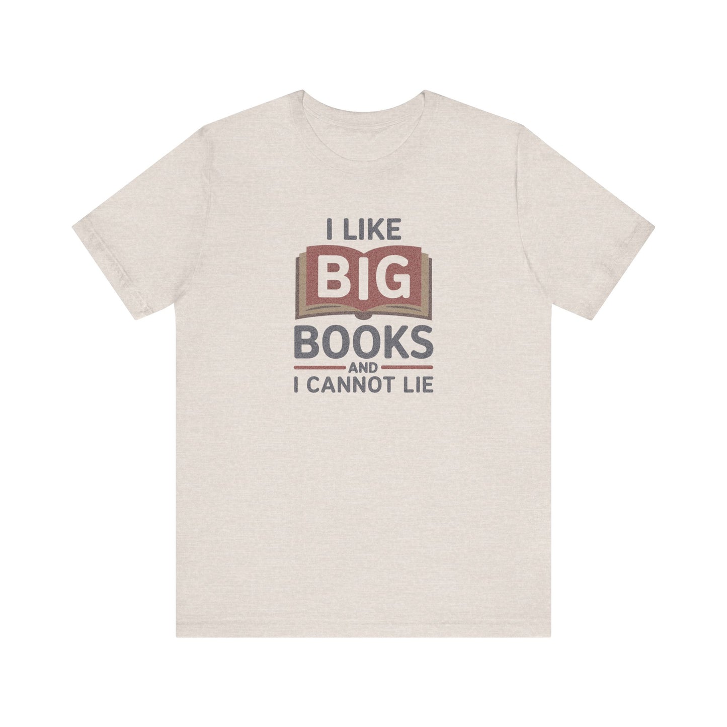 I Like Big Books and I Cannot Lie — Bibliophile Retro Tee (Light)