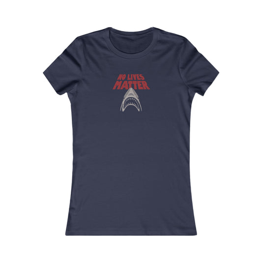 No Lives Matter — Jaws-Inspired Retro Women's Tee (Dark)