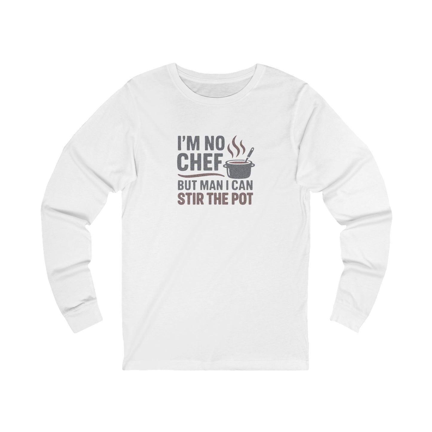 I'm No Chef, But Man I Stir the Pot — Retro Long Sleeve (Light)