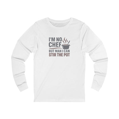 I'm No Chef, But Man I Stir the Pot — Retro Long Sleeve (Light)
