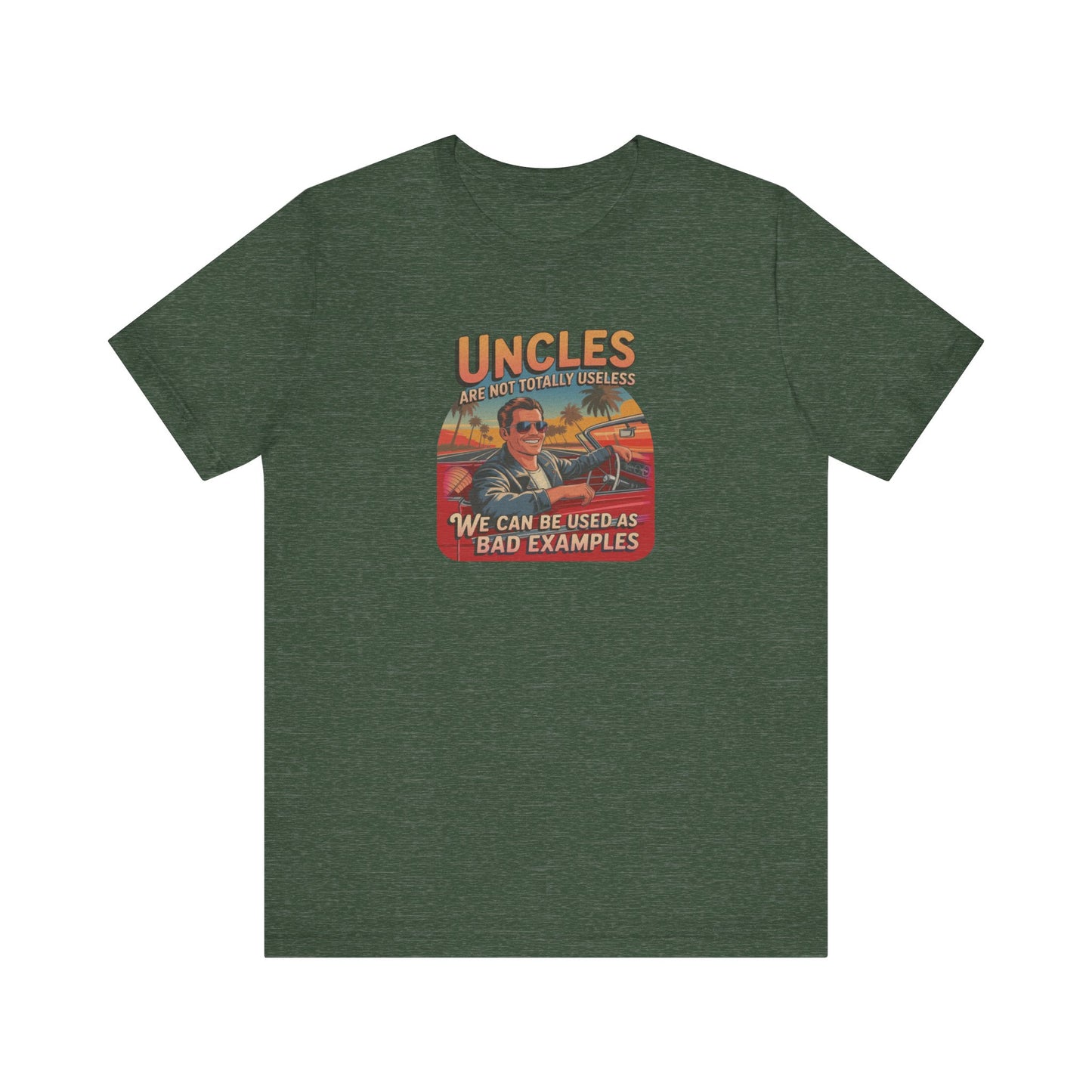 Uncles Are Not Useless (Bad Examples) — Retro Tee (Dark)