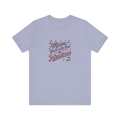 Cuter Than An Intrauterine — Golden Girls Retro Tee (Light)
