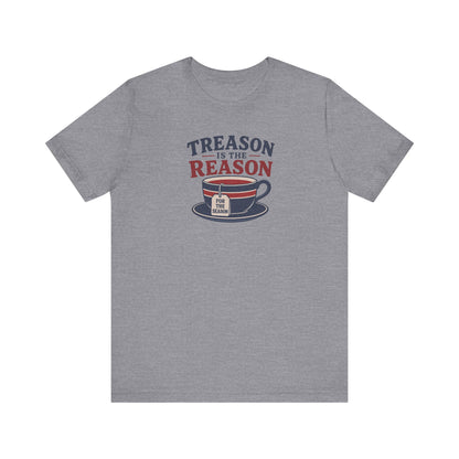 Traitorous Cup of Tea Shirt — Boston Tea Party History T-Shirt