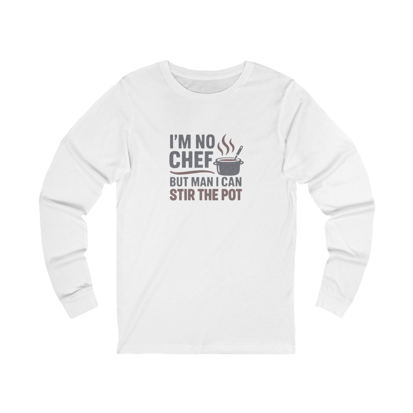 I'm No Chef, But Man I Stir the Pot — Retro Long Sleeve (Light)