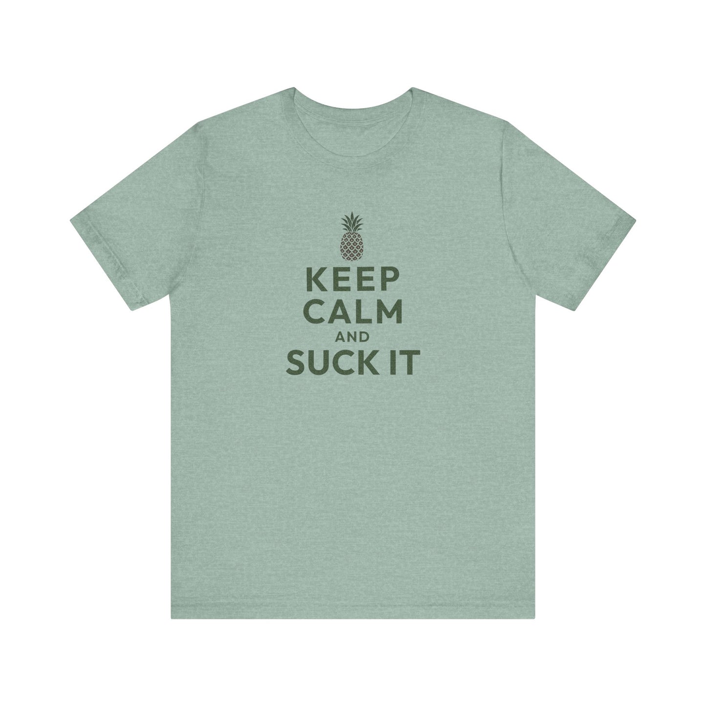 Keep Calm and Suck It — Psych Retro Tee (Light)